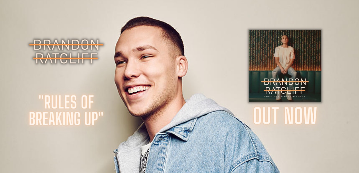 Brandon Ratcliff — Rules of Breaking Up