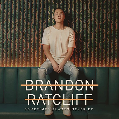 Brandon Ratcliff — “Rules of Breaking Up” / “Number In My Phone” / “Slow Down Hometown”